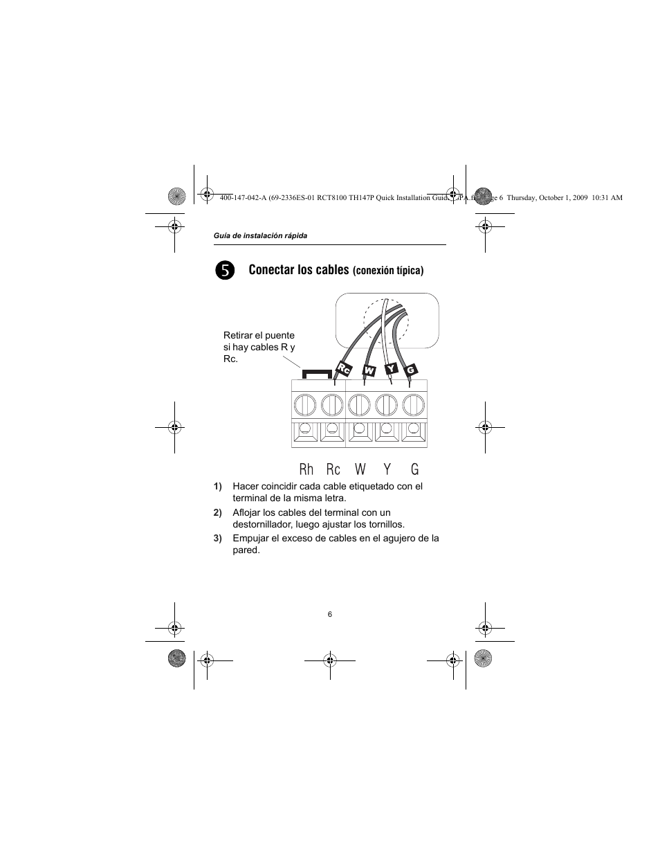 Conectar los cables | Honeywell RCT8100 User Manual | Page 22 / 28