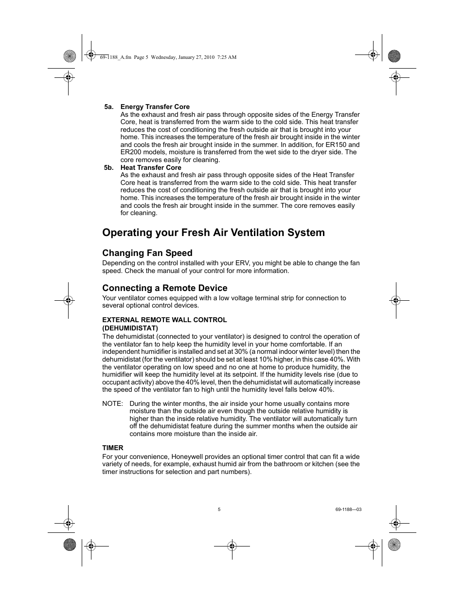 Operating your fresh air ventilation system, Changing fan speed, Connecting a remote device | Honeywell PERFECT WINDOW ER200 User Manual | Page 5 / 12