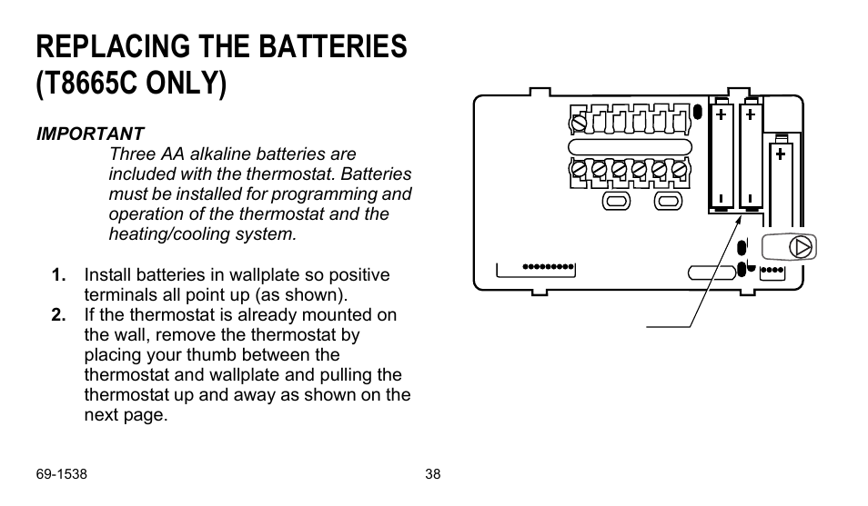 Replacing the batteries (t8665c only) | Honeywell ENERGYPRO T8665D User Manual | Page 38 / 52