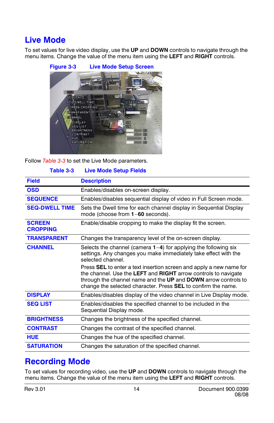 Live mode, Recording mode, Live mode recording mode | Live mode setup screen, Live mode setup fields, Ing (see | Honeywell HRDE4X4 User Manual | Page 24 / 80