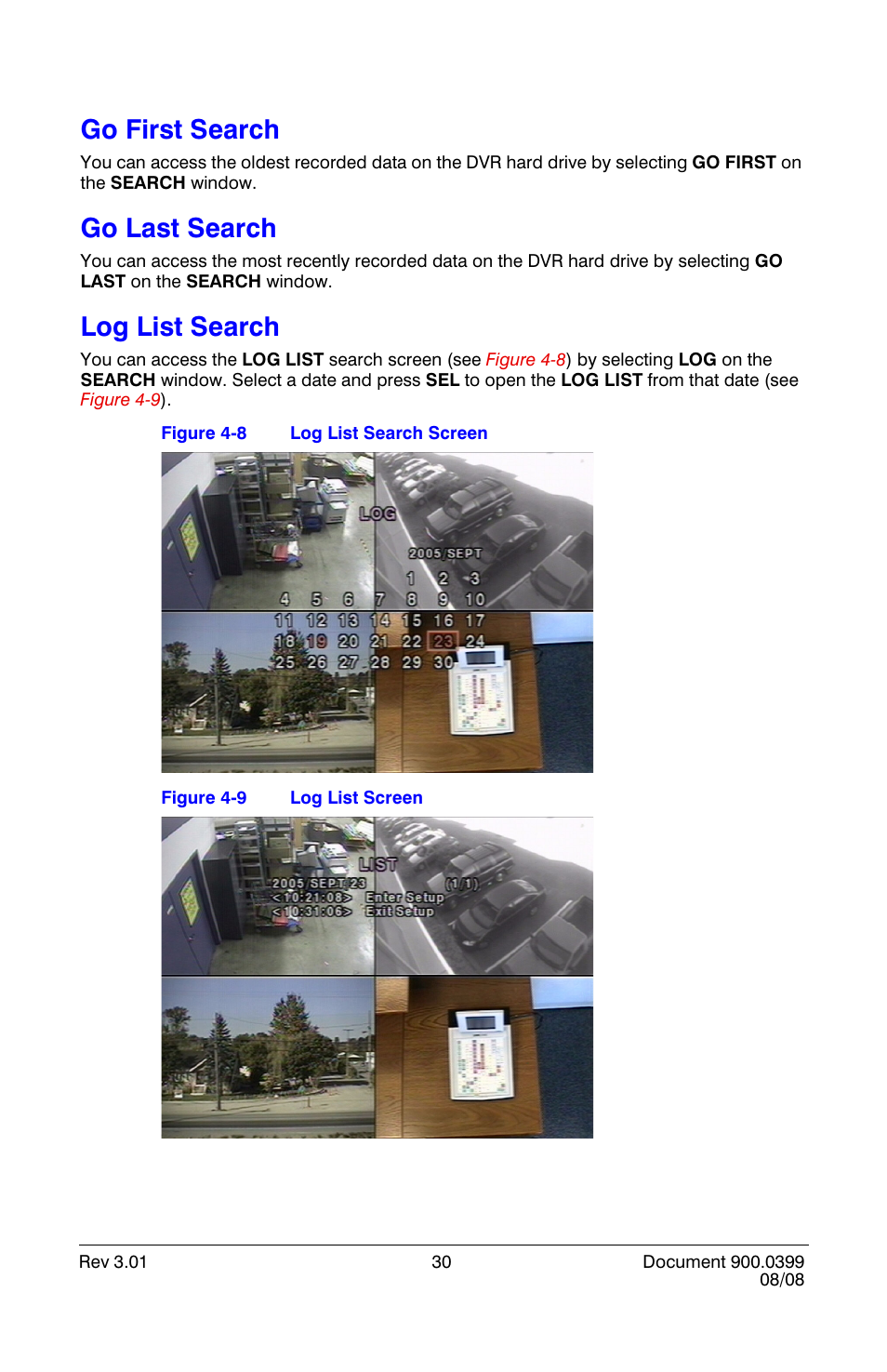 Go first search, Go last search, Log list search | Go first search go last search log list search, Log list search screen, Log list screen | Honeywell HRDE4X4 User Manual | Page 40 / 80
