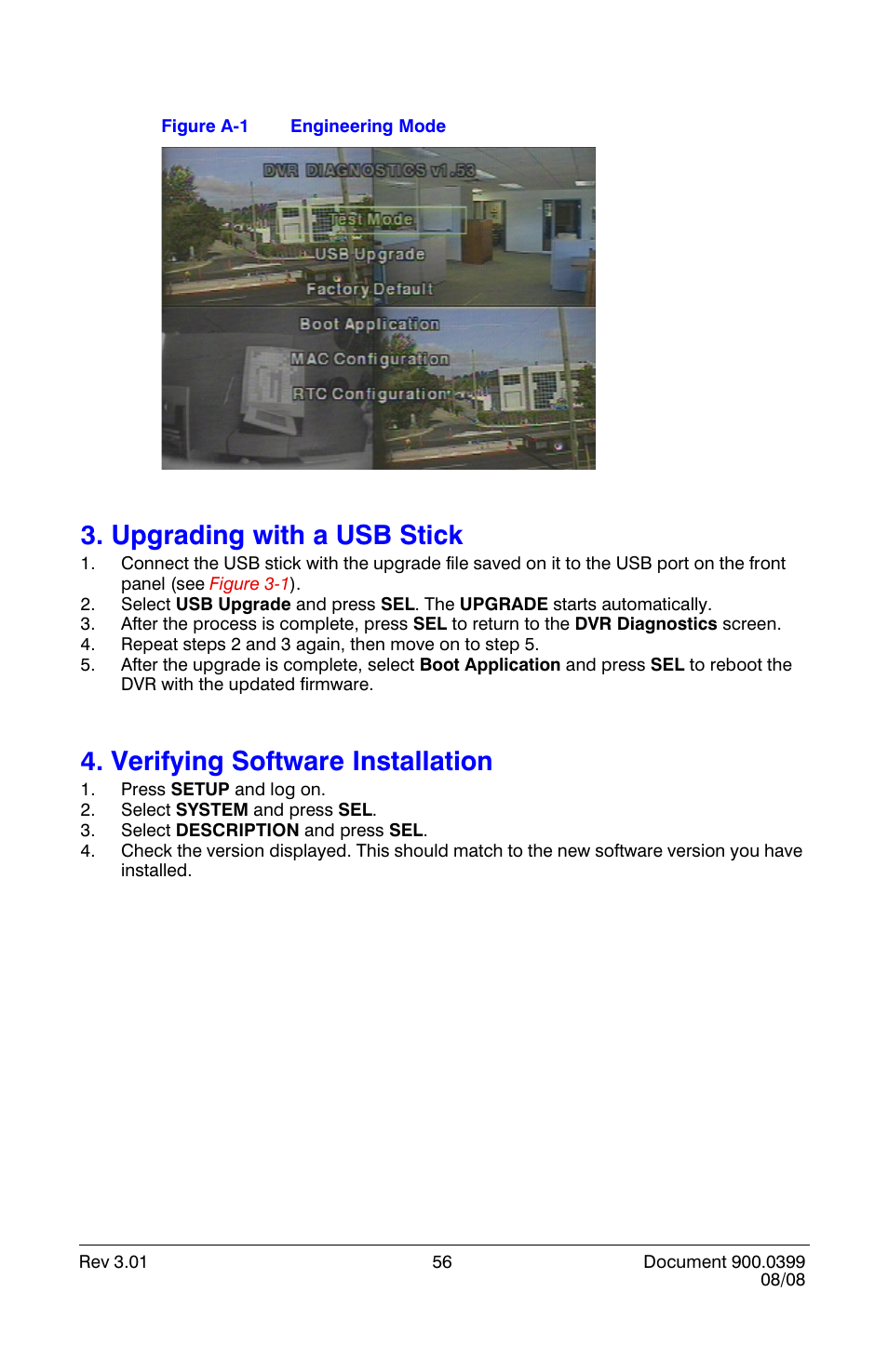 Upgrading with a usb stick, Verifying software installation, Engineering mode | G mode (see, Figure a-1 | Honeywell HRDE4X4 User Manual | Page 66 / 80
