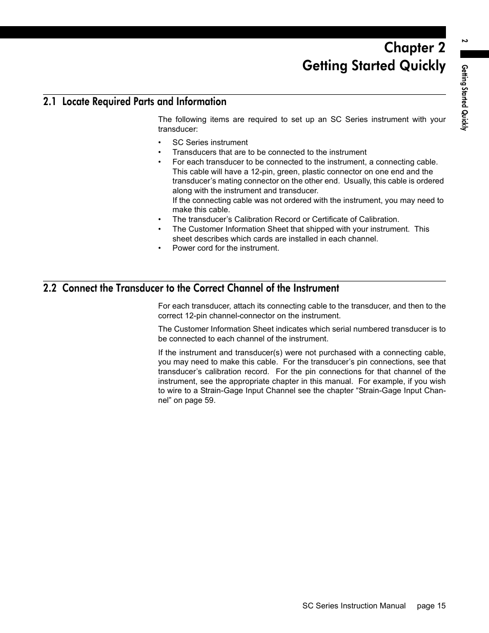 Chapter 2 getting started quickly, 1 locate required parts and information, Chapter 2, “getting started quickly”, pr | Honeywell SC1000 User Manual | Page 15 / 174