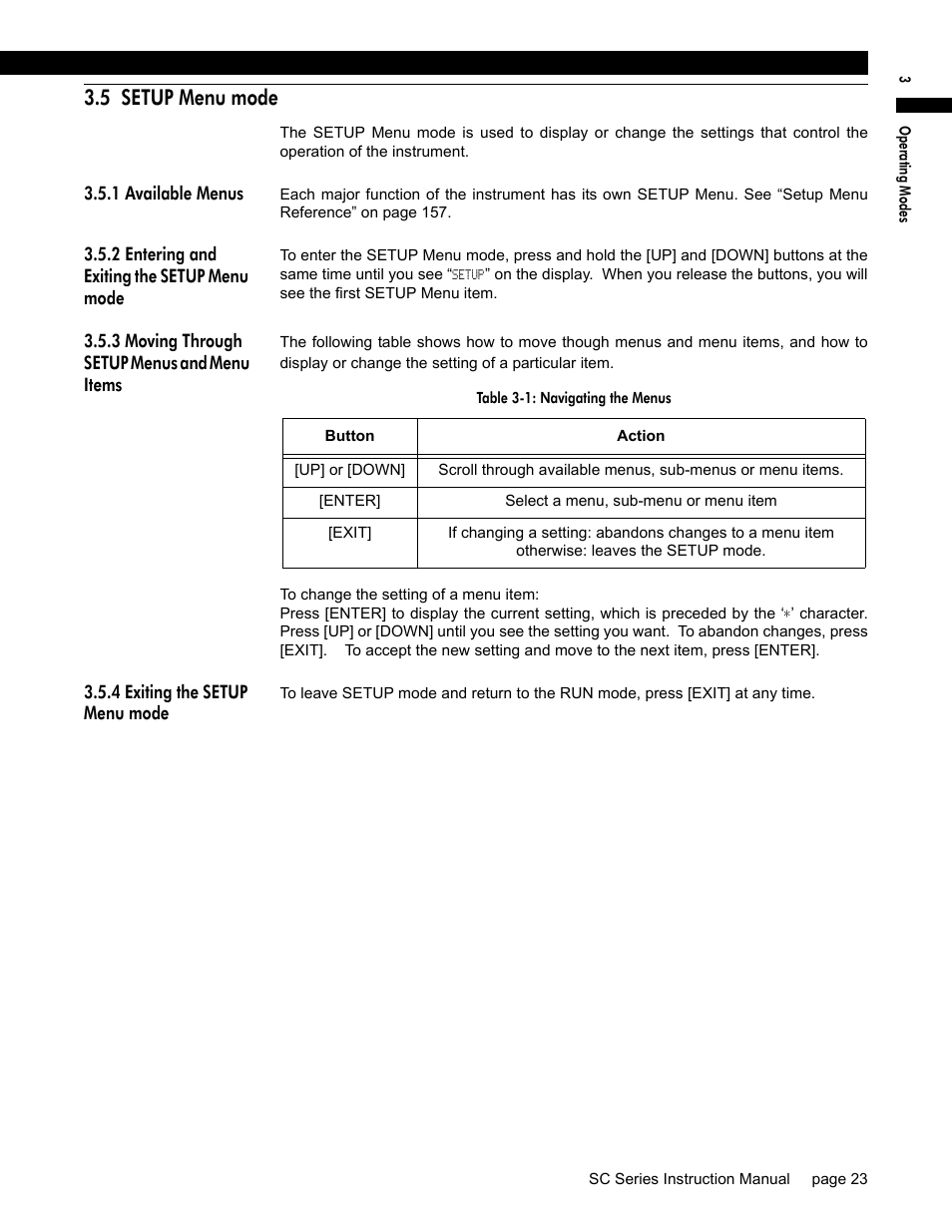 5 setup menu mode, 1 available menus, 2 entering and exiting the setup menu mode | 3 moving through setup menus and menu items, 4 exiting the setup menu mode | Honeywell SC1000 User Manual | Page 23 / 174