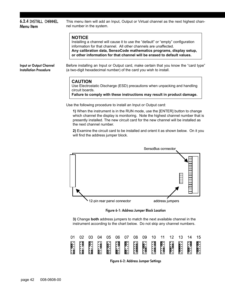 4 install channel menu item, Input or output channel installation procedure | Honeywell SC1000 User Manual | Page 42 / 174