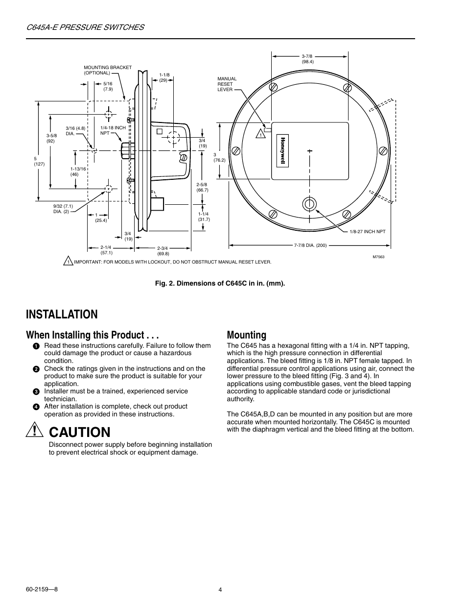 Caution, Installation, When installing this product | Mounting, C645a-e pressure switches | Honeywell C645A-E User Manual | Page 4 / 8