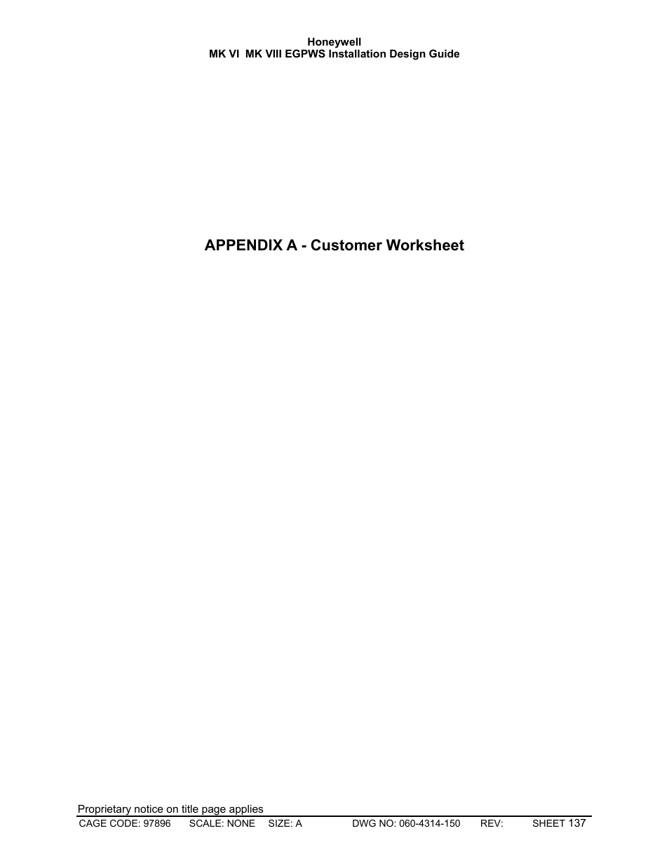 Appendix a, Appendix a - customer worksheet | Honeywell MK VI User Manual | Page 137 / 326