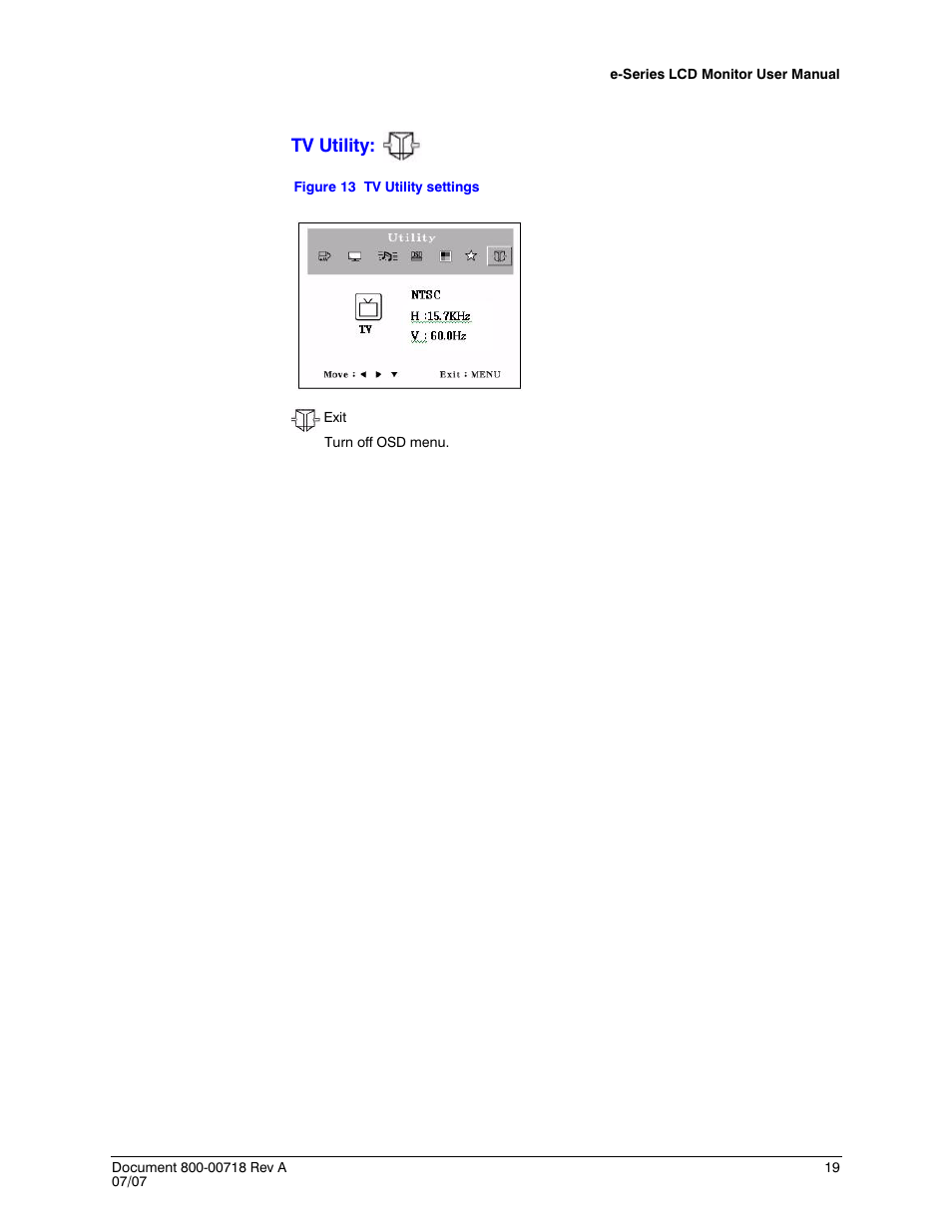 Tv utility, Figure 13, Tv utility settings | Honeywell HMLCD17e2 User Manual | Page 19 / 26