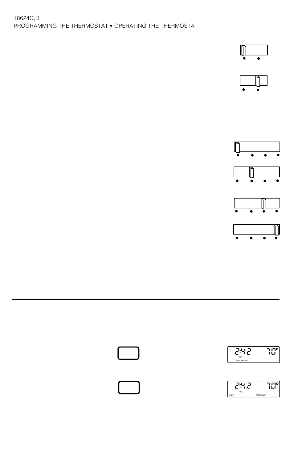 Operating the thermostat | Honeywell CHRONOTHERM T8624C User Manual | Page 18 / 24