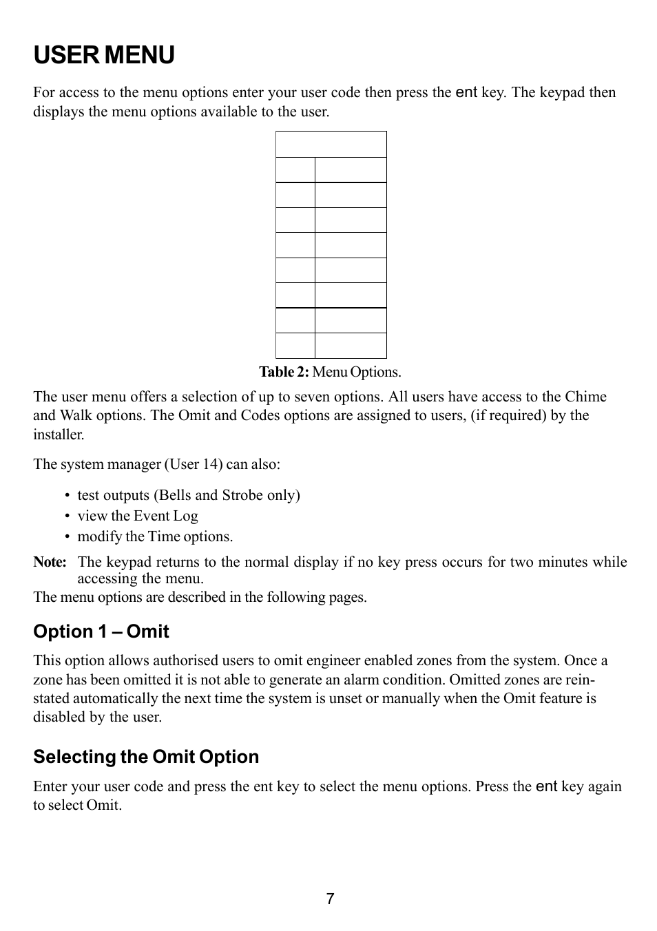 User menu, Option 1 – omit, Selecting the omit option | Honeywell Galaxy 16 Plus User Manual | Page 17 / 30