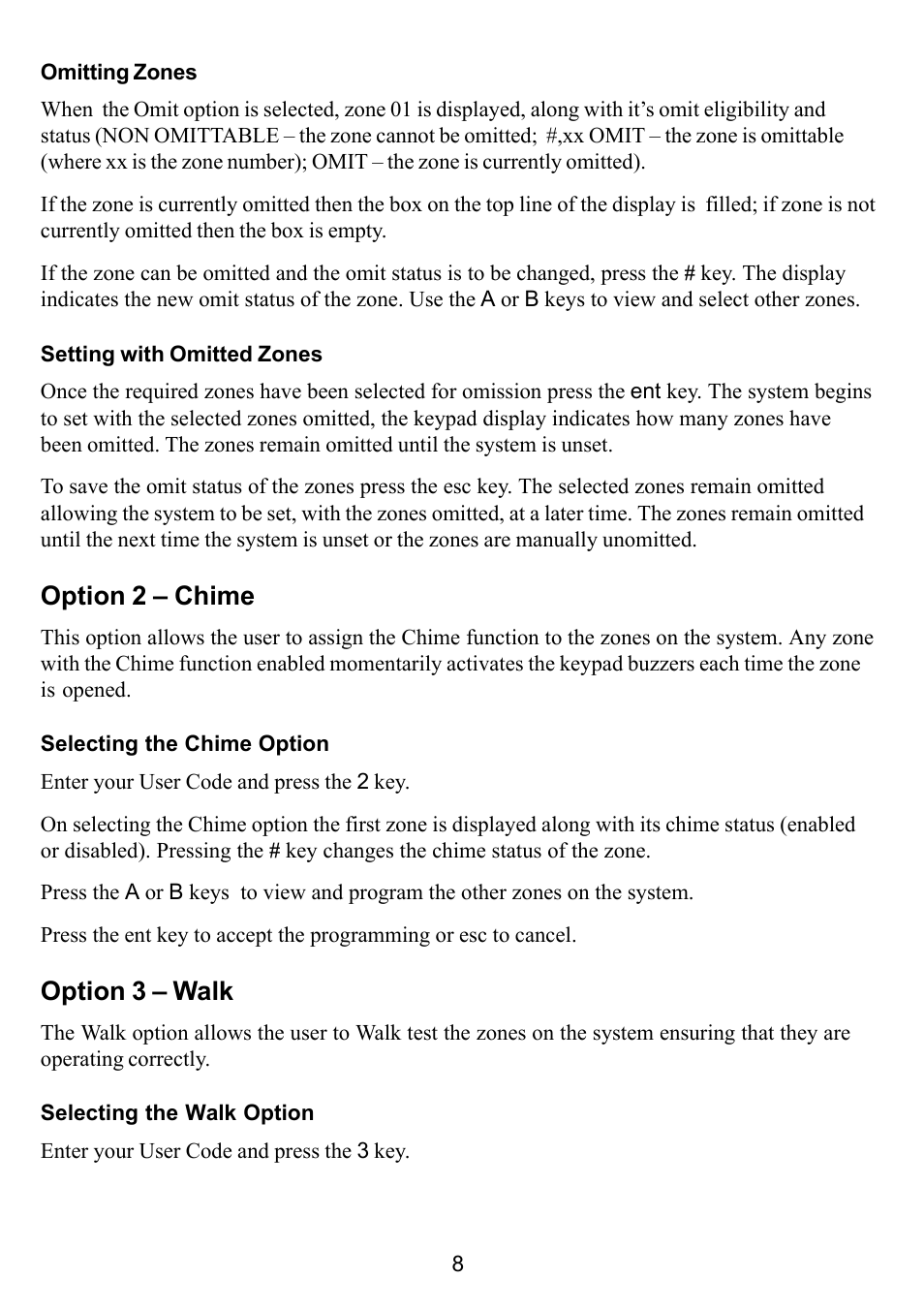 Option 2 – chime, Option 3 – walk | Honeywell Galaxy 16 Plus User Manual | Page 18 / 30
