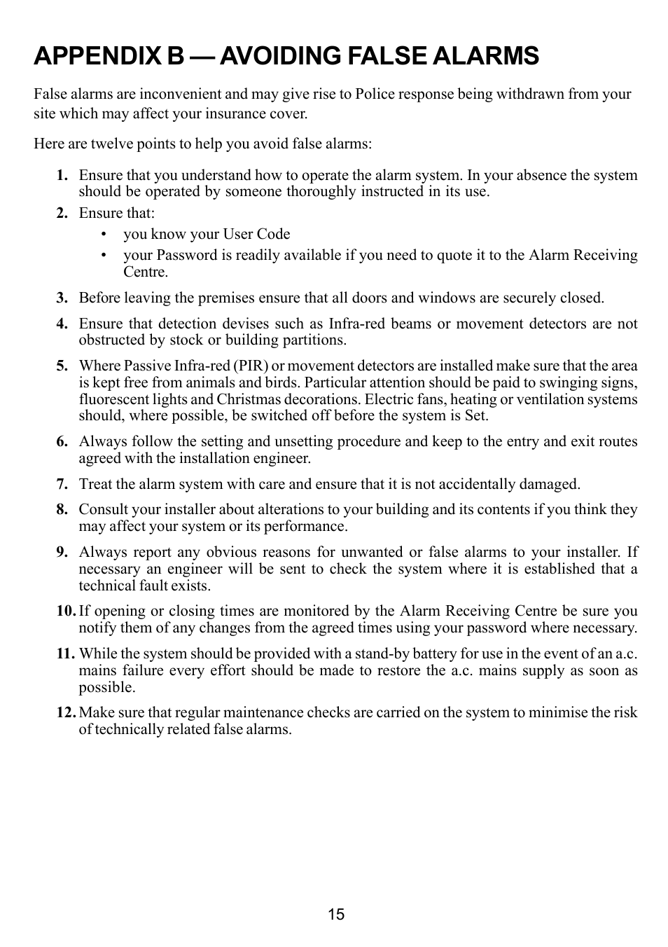 Appendix b — avoiding false alarms | Honeywell Galaxy 16 Plus User Manual | Page 25 / 30