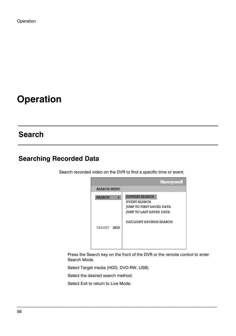 Operation, Search, Searching recorded data | Honeywell HRDP DVR User Manual | Page 56 / 100