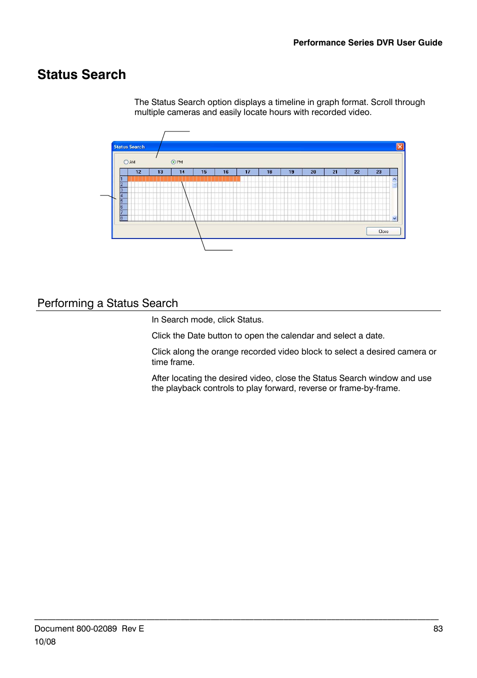 Status search, Performing a status search | Honeywell HRDP DVR User Manual | Page 83 / 100