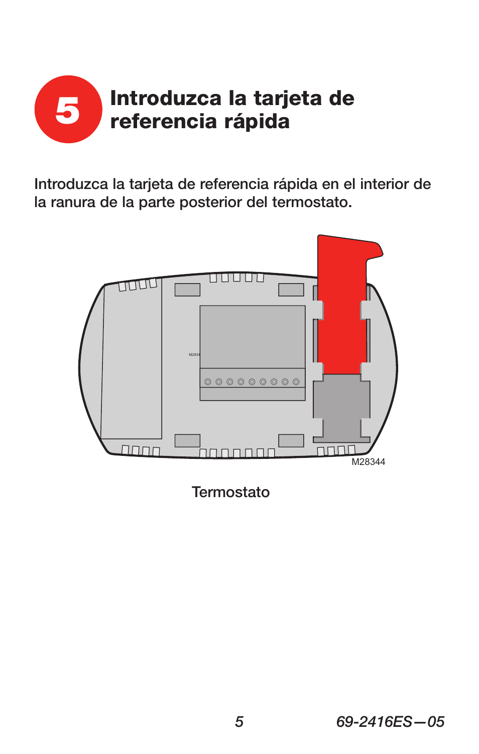 Introduzca la tarjeta de referencia rápida | Honeywell RTH6350 User Manual | Page 39 / 64