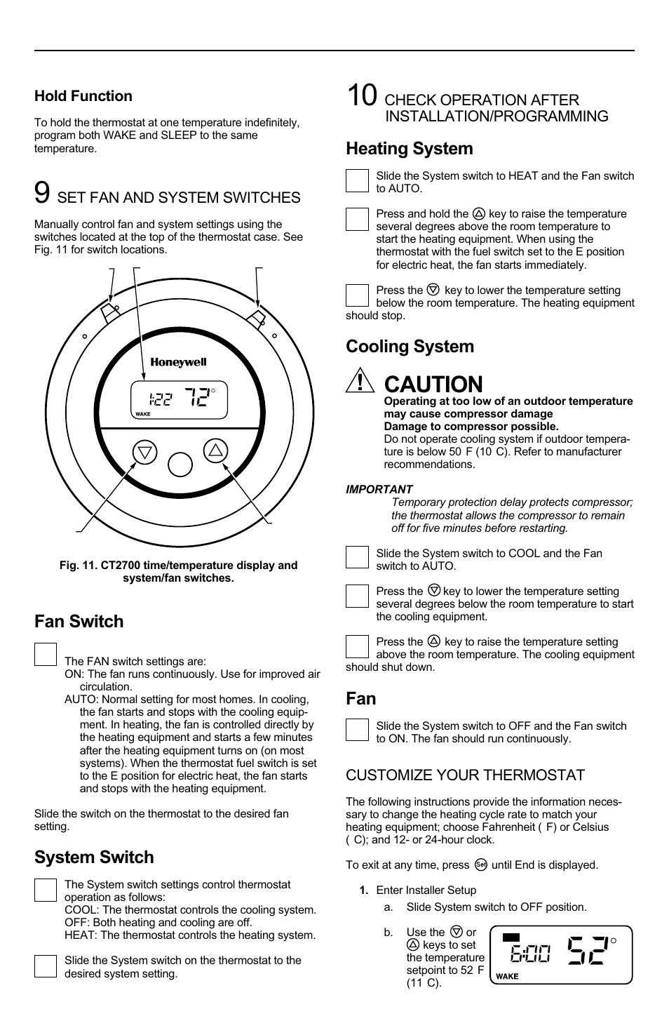 Caution, Heating system, Cooling system | Fan switch, System switch, Hold function, Set fan and system switches, Check operation after installation/programming, Customize your thermostat | Honeywell CT2700 User Manual | Page 6 / 8