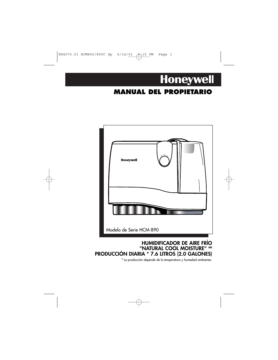 Manual del propietario, Humidificador de aire frío "natural cool moisture, Producción diaria * 7.6 litros (2.0 galones) | Honeywell HCM-890 User Manual | Page 25 / 36