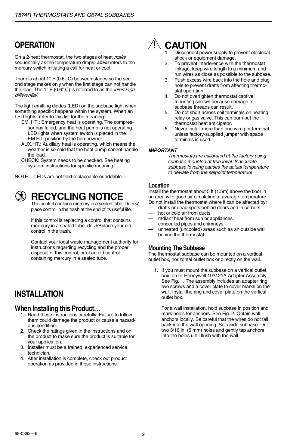 Recycling notice, Caution, Operation | Installation, When installing this product, Location, Mounting the subbase | Honeywell Q674L User Manual | Page 2 / 12