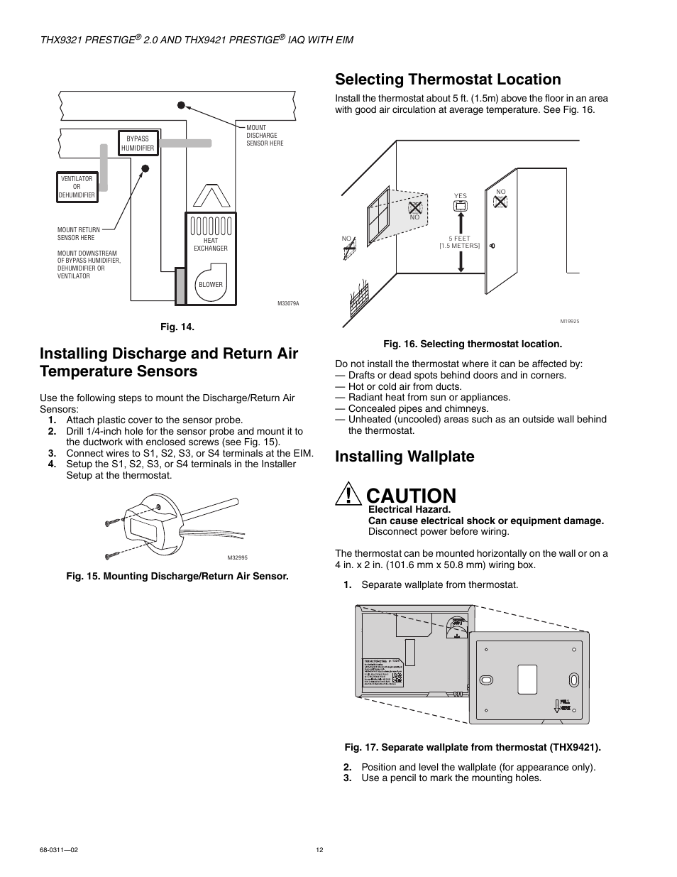 Selecting thermostat location, Installing wallplate, Selecting thermostat location installing wallplate | Selecting, To “selecting, Caution | Honeywell PRESTIGE THX9321 User Manual | Page 12 / 160