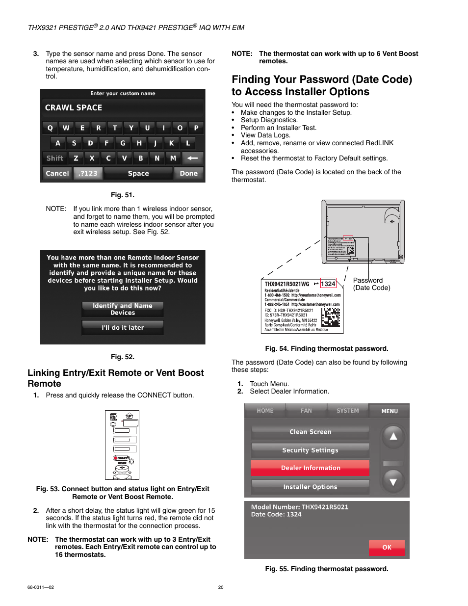 Find, Ing your password (date code) to access installer, Linking entry/exit remote or vent boost remote | Honeywell PRESTIGE THX9321 User Manual | Page 20 / 160