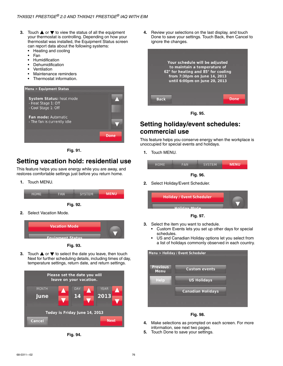 Setting vacation hold: residential use, Setting holiday/event schedules: commercial use | Honeywell PRESTIGE THX9321 User Manual | Page 76 / 160