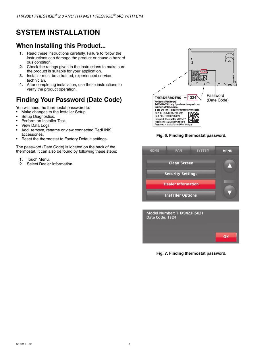 System installation, When installing this product, Finding your password (date code) | Honeywell PRESTIGE THX9321 User Manual | Page 8 / 160