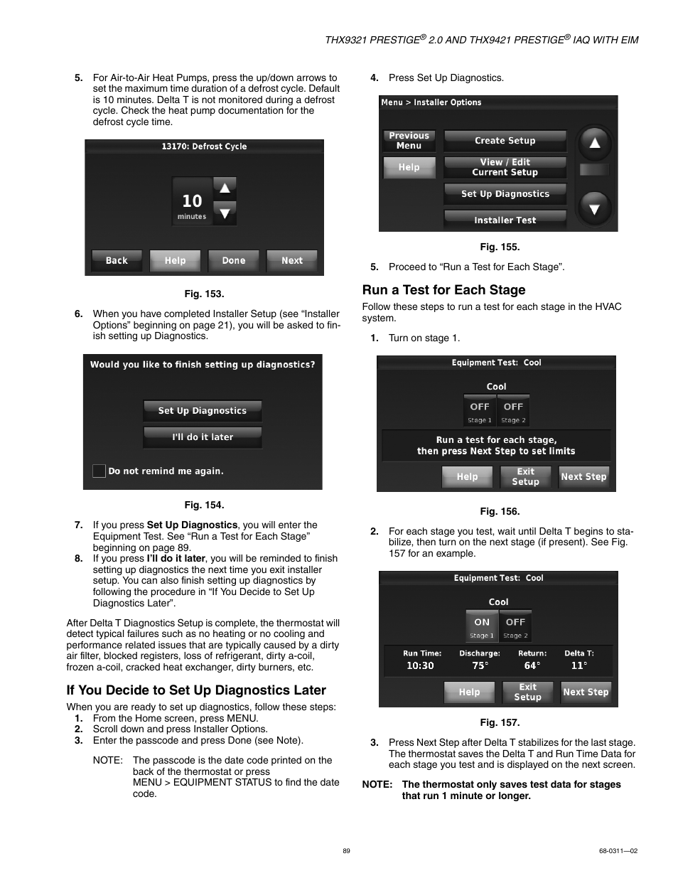 If you decide to set up diagnostics later, Run a test for each stage | Honeywell PRESTIGE THX9321 User Manual | Page 89 / 160