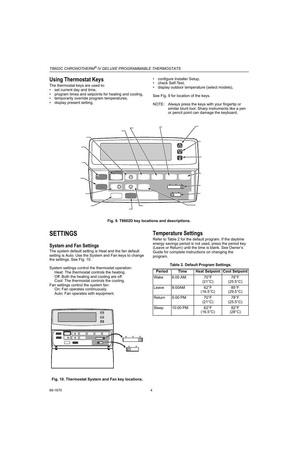 Using thermostat keys, Settings, Temperature settings | System and fan settings, T8602c chronotherm, Iv deluxe programmable thermostats | Honeywell CHRONOTHERM T8602C User Manual | Page 4 / 12