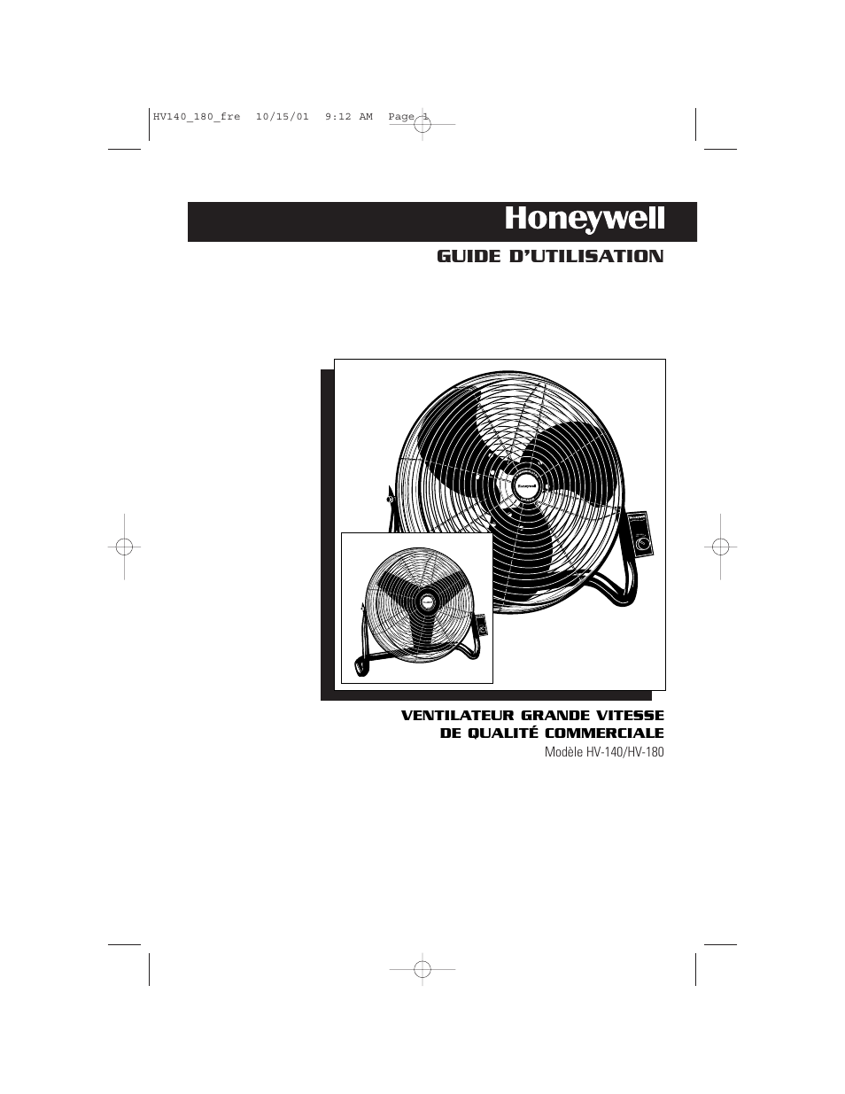 Guide d’utilisation, Ventilateur grande vitesse de qualité commerciale | Honeywell HV140 User Manual | Page 6 / 16
