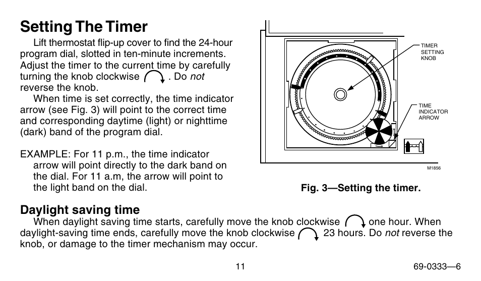 Setting the timer, Daylight saving time | Honeywell CT1500 User Manual | Page 11 / 28