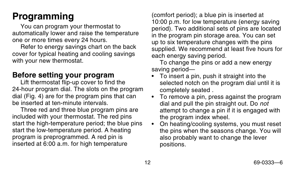Programming | Honeywell CT1500 User Manual | Page 12 / 28