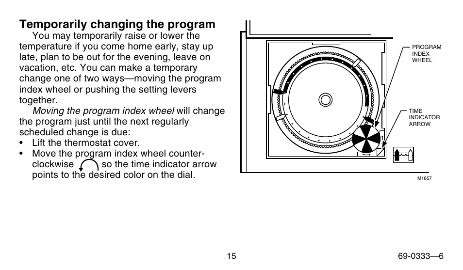 Temporarily changing the program | Honeywell CT1500 User Manual | Page 15 / 28