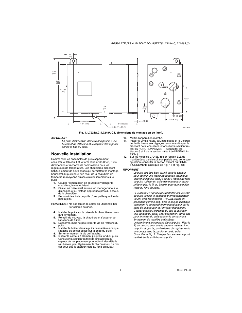 Nouvelle installation | Honeywell L7224A User Manual | Page 19 / 52