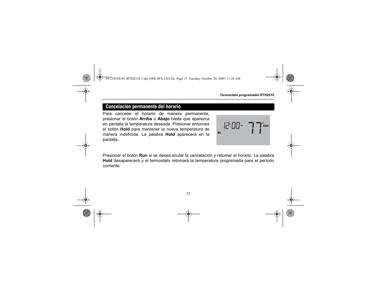 Cancelación permanente del horario | Honeywell RTH2510 User Manual | Page 37 / 44