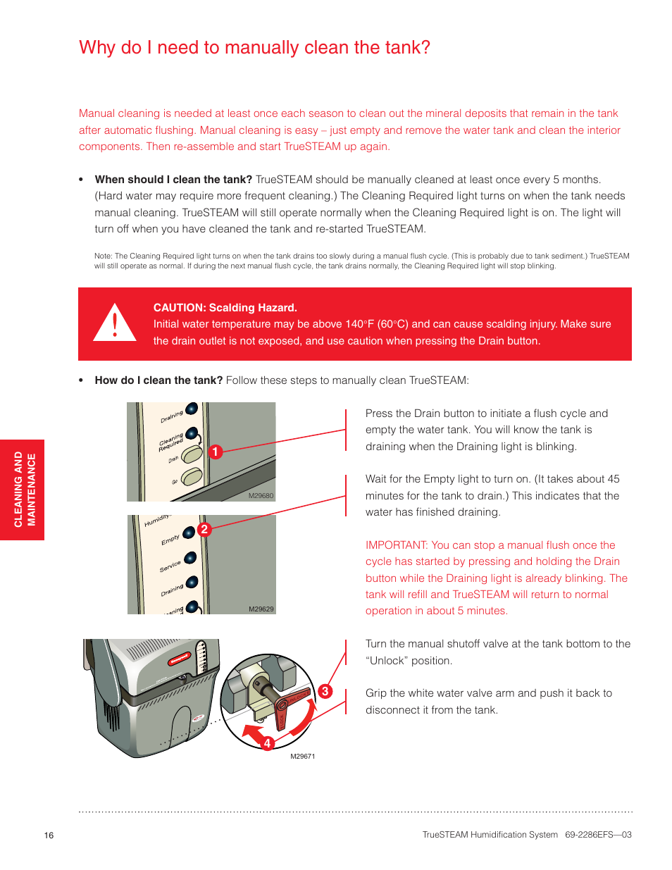 Why do i need to manually clean the tank | Honeywell TRUESTEAM 69-2286EFS-03 User Manual | Page 18 / 80