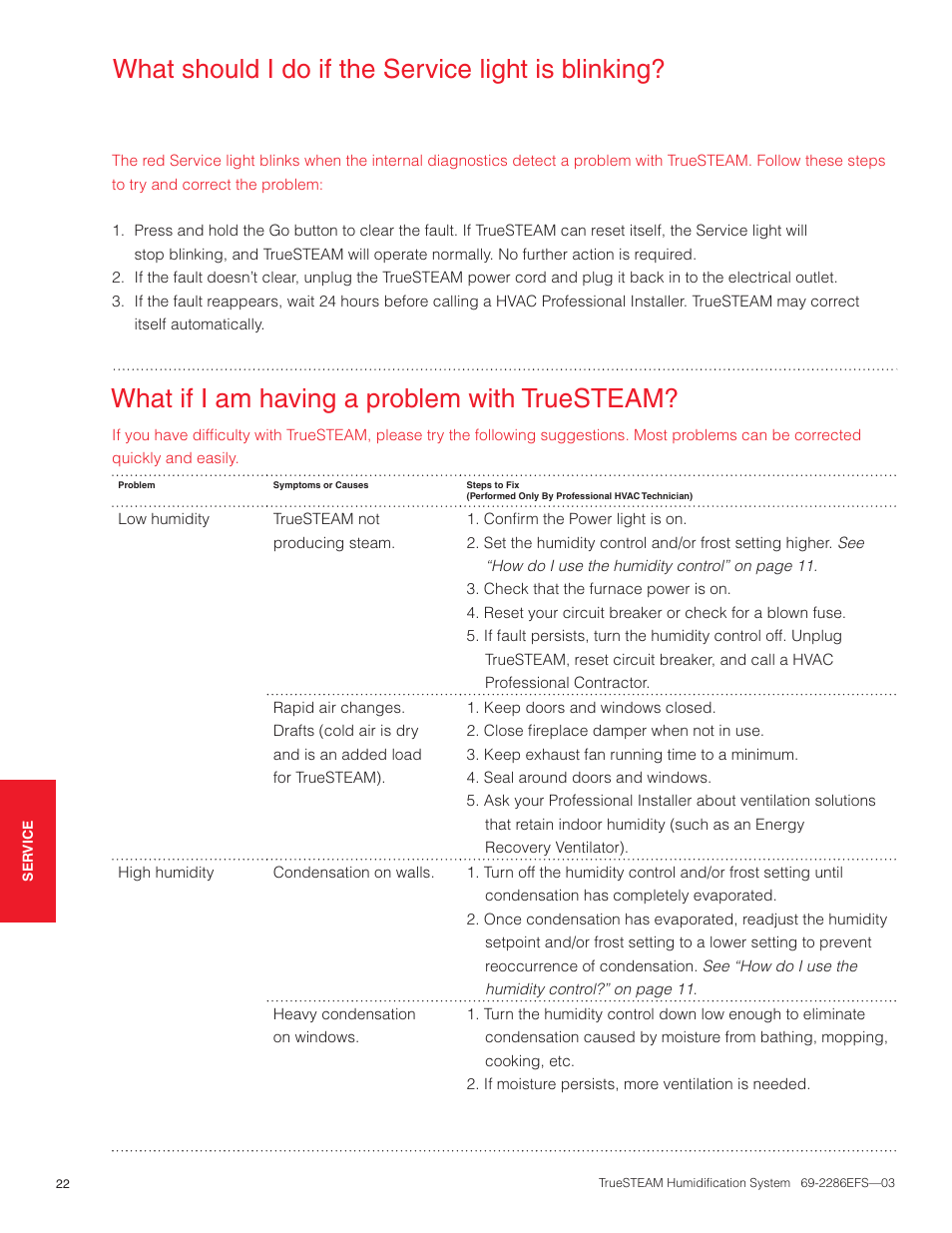 What if i am having a problem with truesteam, What should i do if the service light is blinking | Honeywell TRUESTEAM 69-2286EFS-03 User Manual | Page 24 / 80