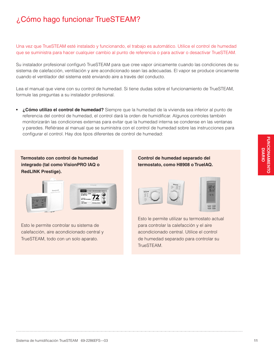 Cómo hago funcionar truesteam | Honeywell TRUESTEAM 69-2286EFS-03 User Manual | Page 65 / 80