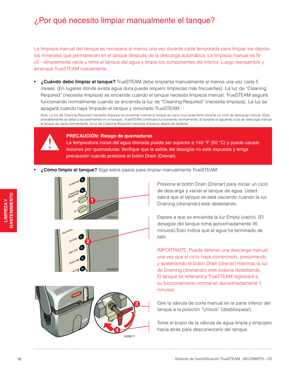 Por qué necesito limpiar manualmente el tanque | Honeywell TRUESTEAM 69-2286EFS-03 User Manual | Page 70 / 80
