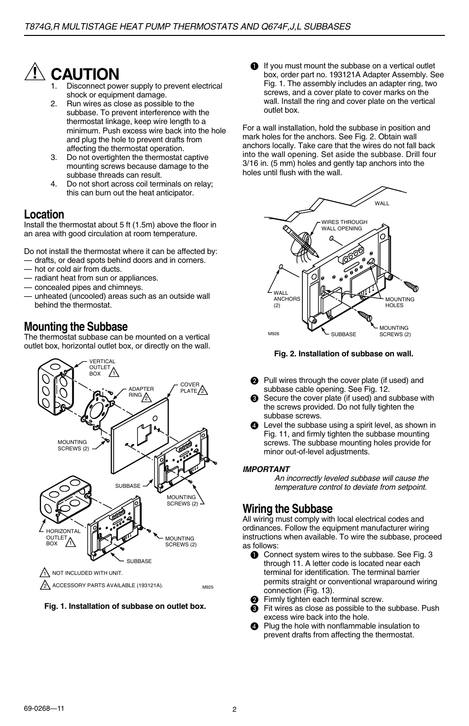 Caution, Location, Mounting the subbase | Wiring the subbase | Honeywell Q674F User Manual | Page 2 / 12