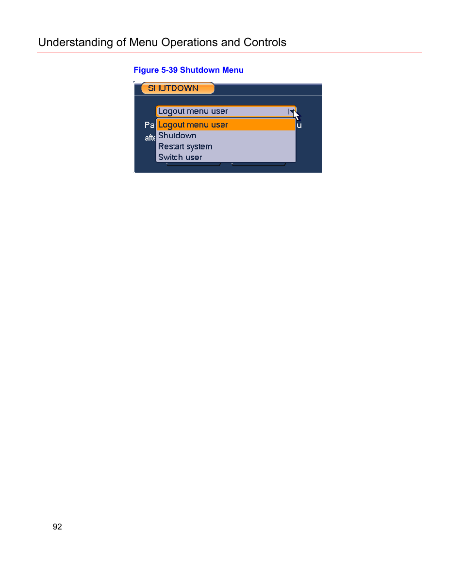 Figure 5-39 shutdown menu, Understanding of menu operations and controls | Honeywell HD-16DVR-C User Manual | Page 108 / 169
