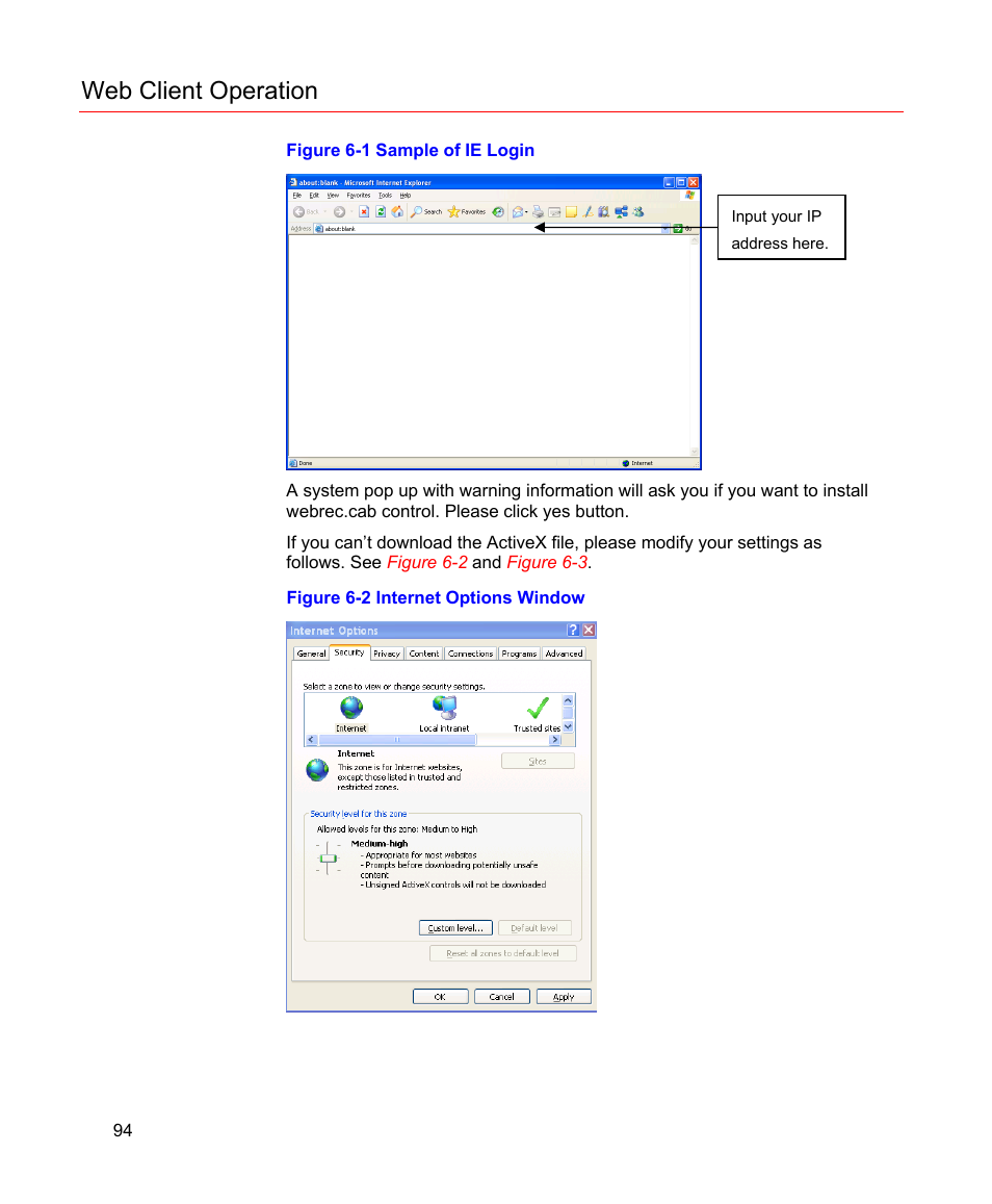 Figure 6-1 sample of ie login, Figure 6-2 internet options window, Web client operation | Honeywell HD-16DVR-C User Manual | Page 110 / 169