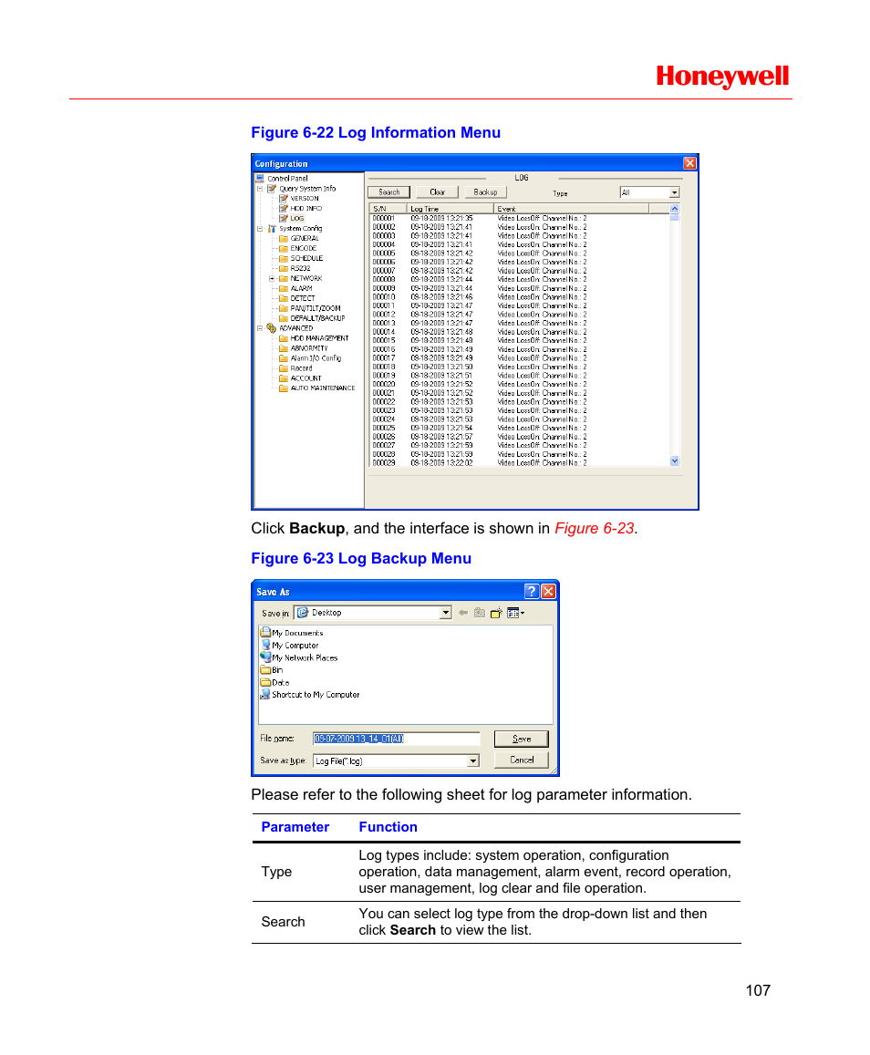 Figure 6-22 log information menu, Figure 6-23 log backup menu, Honeywell | Honeywell HD-16DVR-C User Manual | Page 123 / 169
