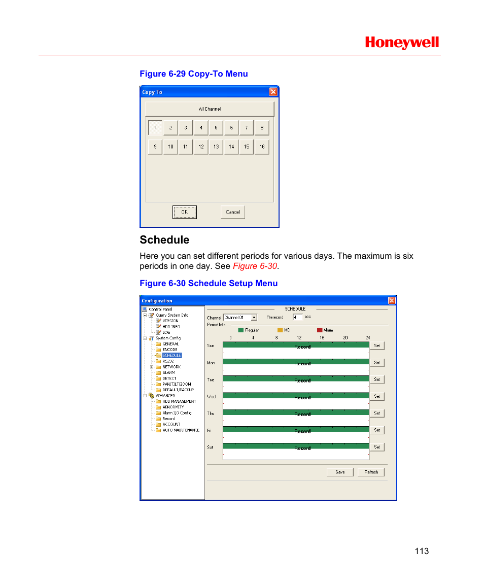 Schedule, Figure 6-29 copy-to menu, Figure 6-30 schedule setup menu | Figure 6-29, Honeywell | Honeywell HD-16DVR-C User Manual | Page 129 / 169