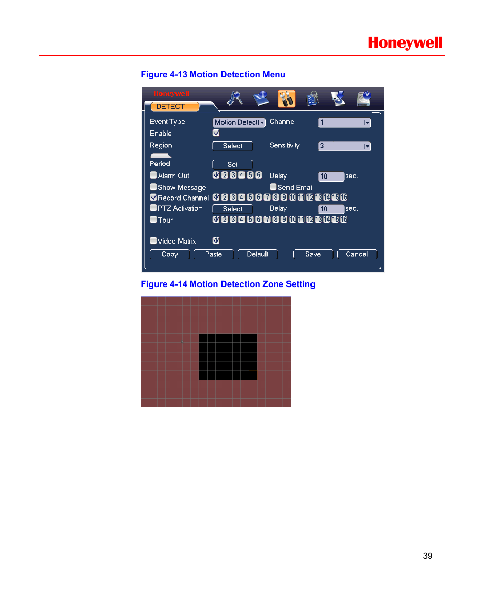 Figure 4-13 motion detection menu, Figure 4-14 motion detection zone setting, Figure 4-13 | Figure 4-14, Honeywell | Honeywell HD-16DVR-C User Manual | Page 55 / 169