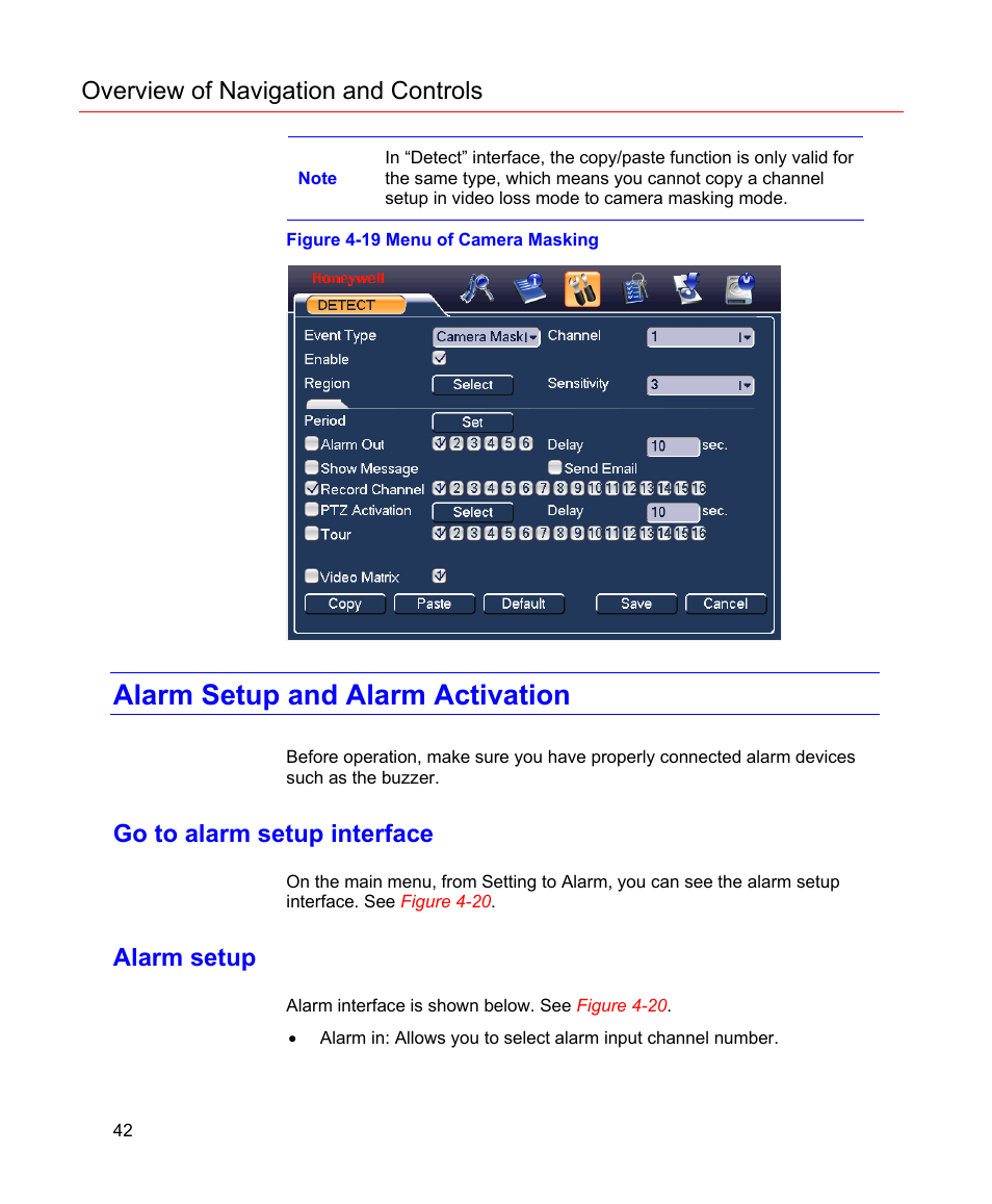 Alarm setup and alarm activation, Go to alarm setup interface, Alarm setup | Figure 4-19 menu of camera masking, Figure 4-19, Overview of navigation and controls | Honeywell HD-16DVR-C User Manual | Page 58 / 169