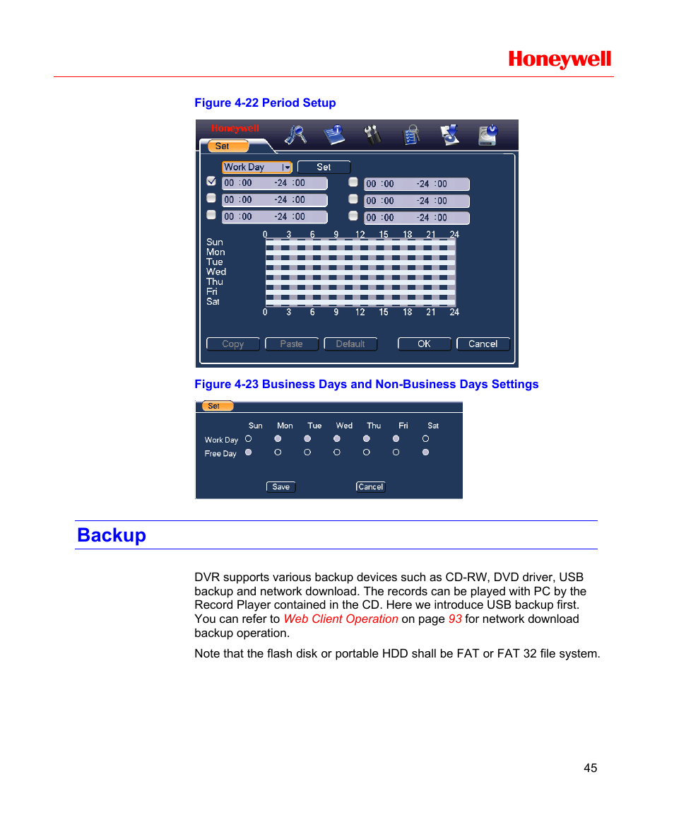 Backup, Figure 4-22 period setup, Figure | Honeywell | Honeywell HD-16DVR-C User Manual | Page 61 / 169