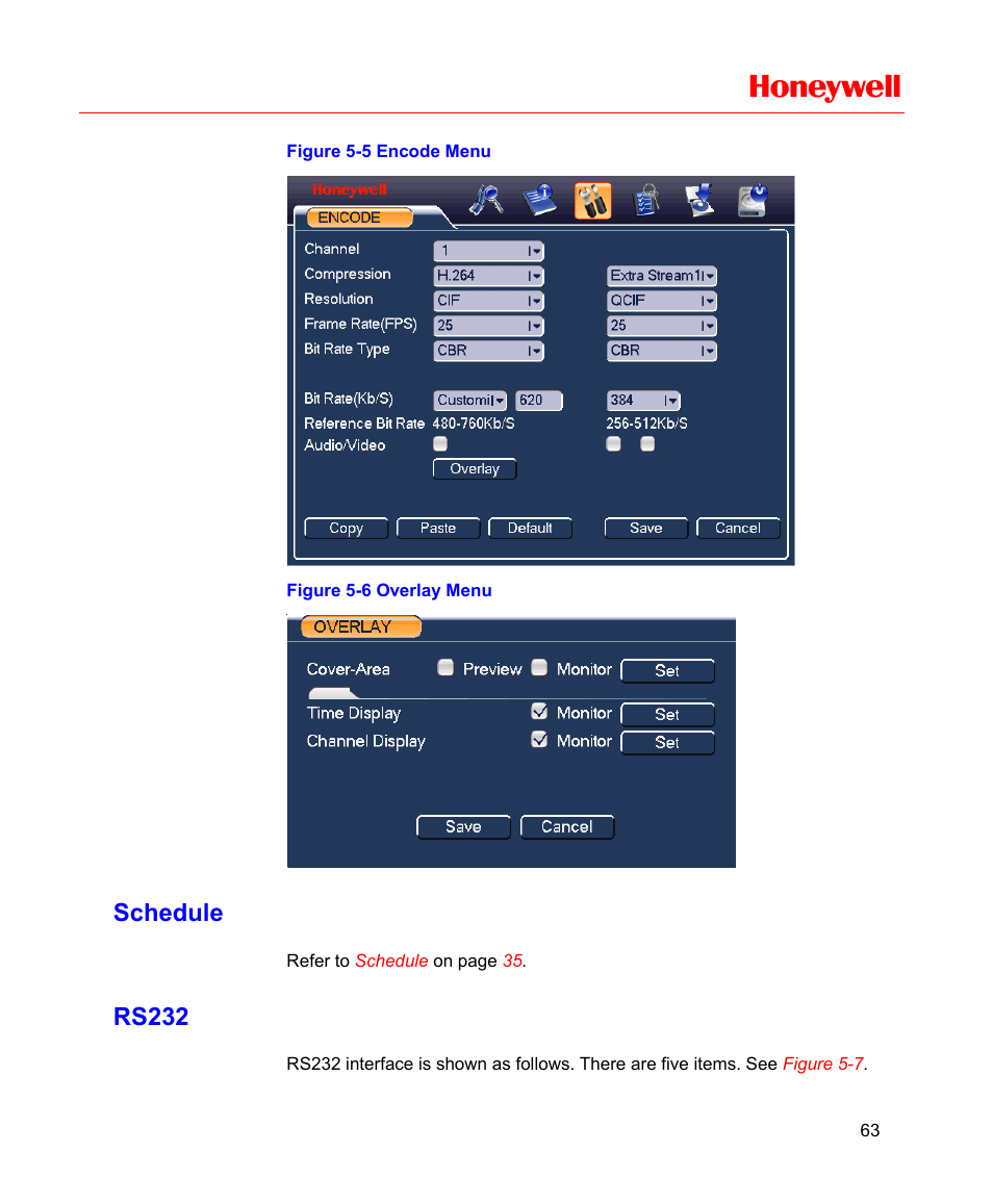 Schedule, Rs232, Figure 5-5 encode menu | Figure 5-6 overlay menu, N in, Figure, Honeywell | Honeywell HD-16DVR-C User Manual | Page 79 / 169
