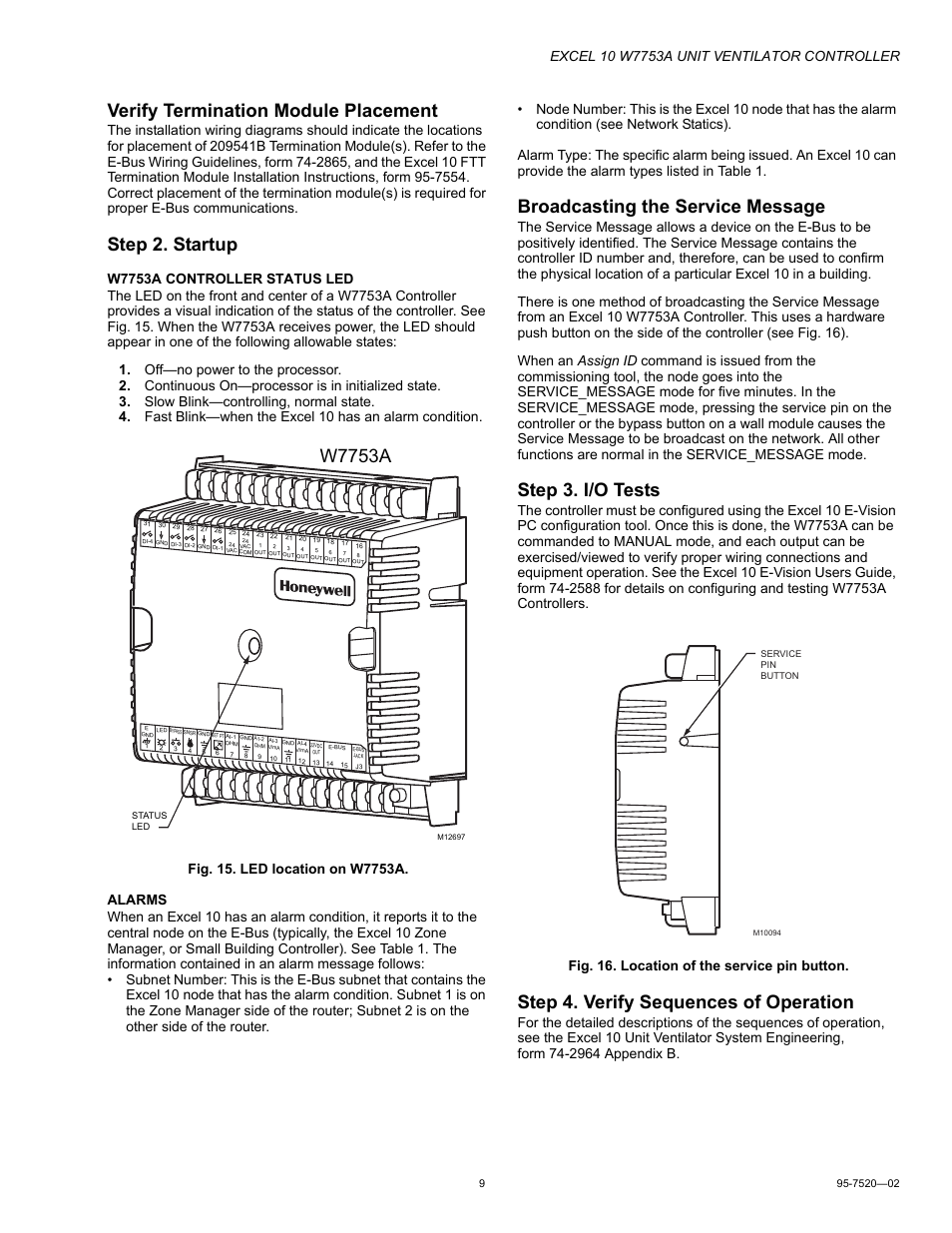 Verify termination module placement, Step 2. startup, Broadcasting the service message | Step 3. i/o tests, Step 4. verify sequences of operation, W7753a | Honeywell EXCEL 10 W7753A User Manual | Page 9 / 12