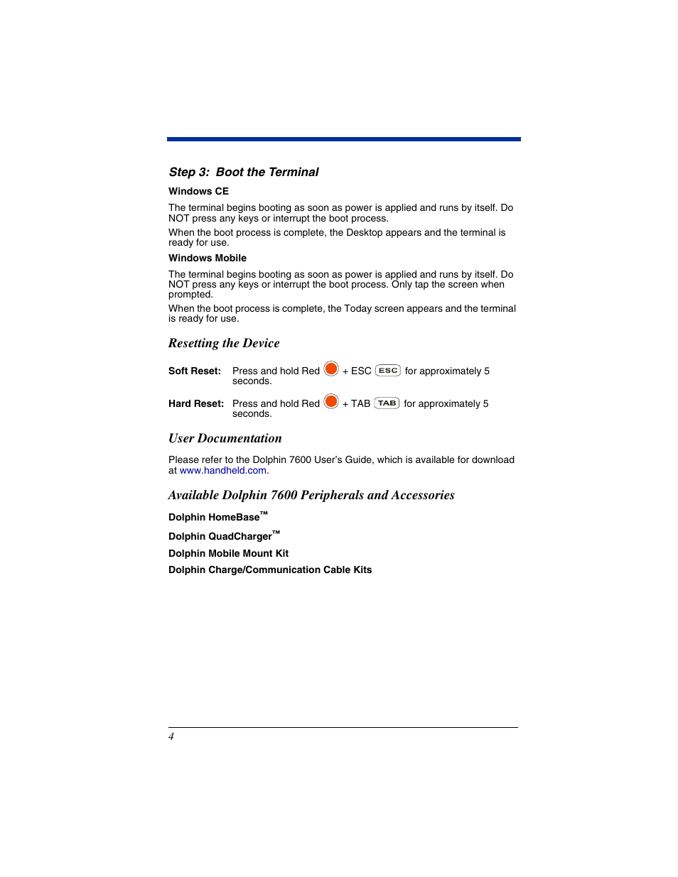 Resetting the device, User documentation, Available dolphin 7600 peripherals and accessories | Honeywell Dolphin 7600 Series User Manual | Page 6 / 12