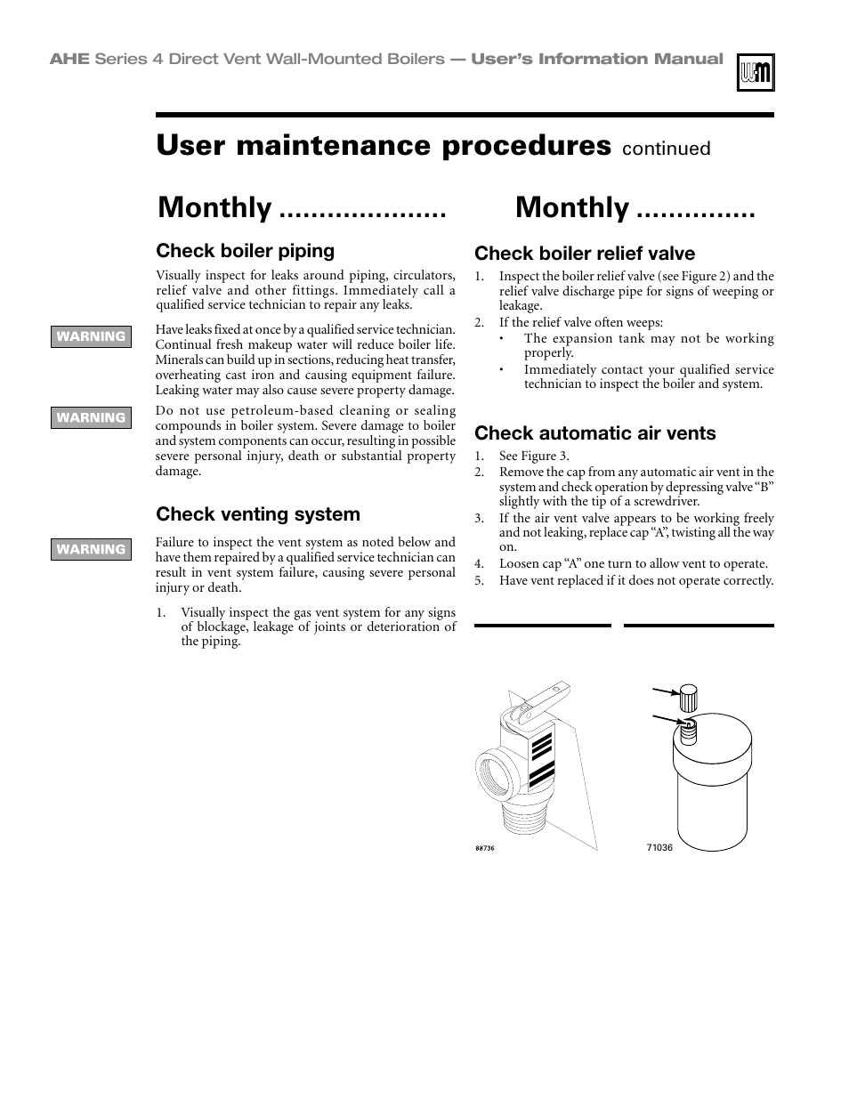 User maintenance procedures, Monthly ............... ❑ monthly, Continued check boiler piping | Check automatic air vents, Check boiler relief valve, Check venting system | Honeywell Series 4 User Manual | Page 6 / 12